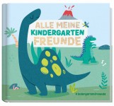 Freundebuch Kindergarten [Dinofreunde] 
