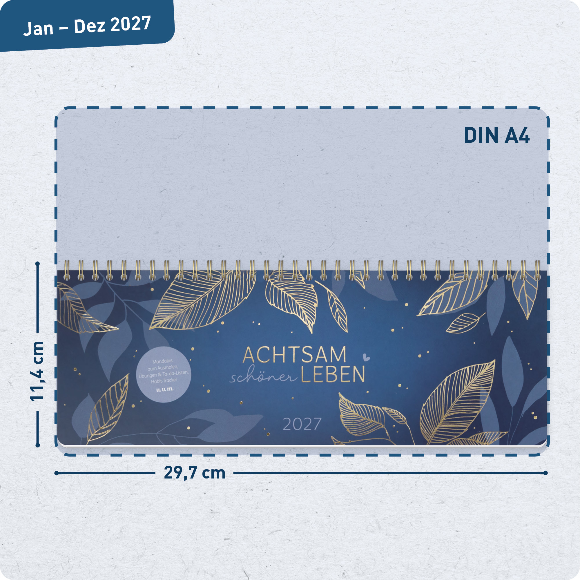 Artikelbild 3 des Artikels “Wochen-Tischkalender 2027 quer Achtsamkeitskalender [Dream Leaves] “